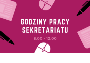 Read more about the article Godziny pracy sekretariatu