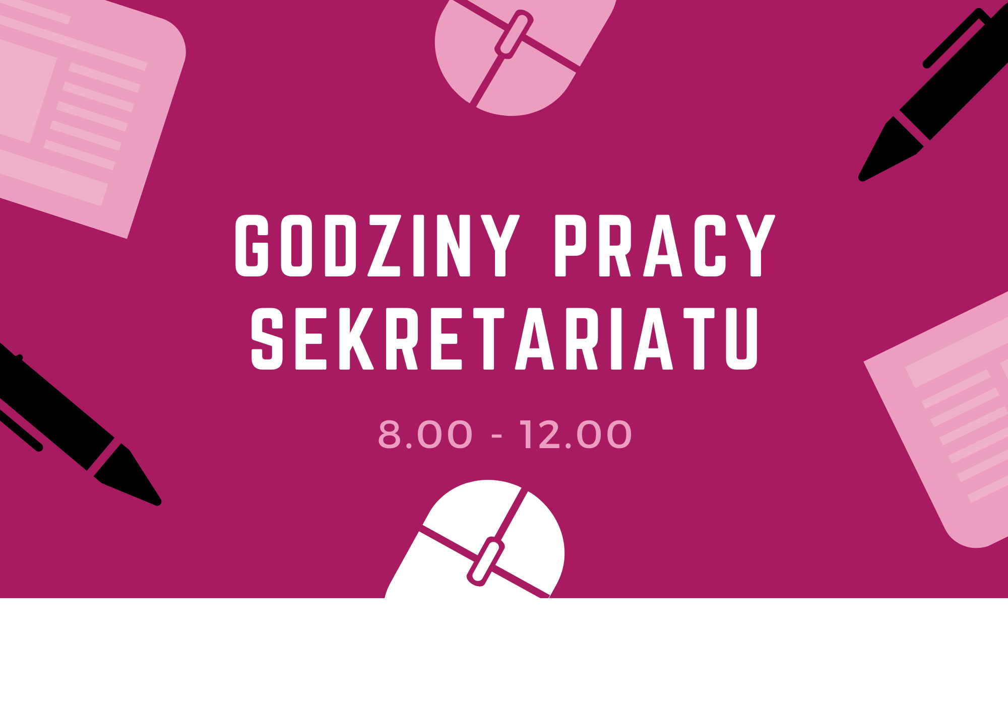 You are currently viewing Godziny pracy sekretariatu